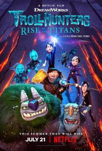 トロールハンターズ：ライジング・タイタンズ／Trollhunters Rise of the Titans