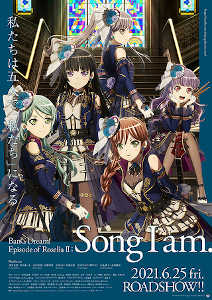 BanG Dream！ Episode of Roselia II：Song I am.