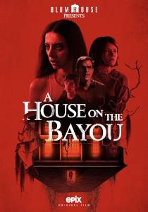 河畔の家／A House on the Bayou